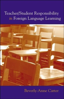 Image for Teacher/Student Responsibility in Foreign Language Learning