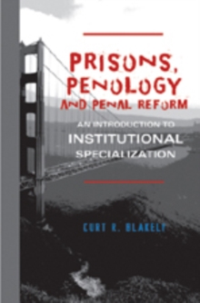 Image for Prisons, Penology and Penal Reform