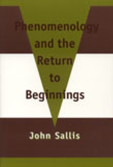 Image for Phenomenology and the Return to Beginnings