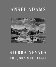 Image for Sierra Nevada  : the John Muir trail