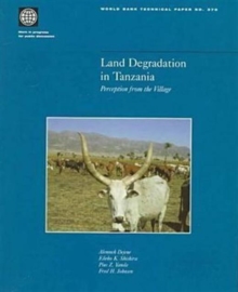 Image for Land Degradation in Tanzania : Perception from the Village