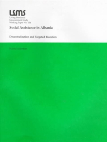 Image for Social Assistance in Albania : Decentralization and Targeted Transfers
