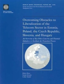 Image for Overcoming Obstacles in Liberalization of the Telecom Sector in Estonia, Poland, the Czech Republic, Slovenia and Hungary