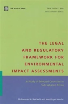 Image for The Legal and Regulatory Framework for Environmental Impact Assessments