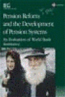 Pension Reform and the Development of Pension Systems