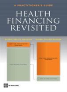 Image for Health financing revisited: a practitioner's guide