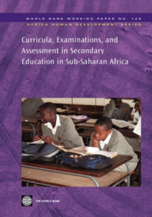 Image for Curricula, Examinations, and Assessment in Secondary Education in Sub-Saharan Africa