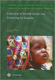 Image for A Review of Health Sector Aid Financing to Somalia