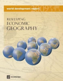 Image for World development report 2009  : reshaping economic geography