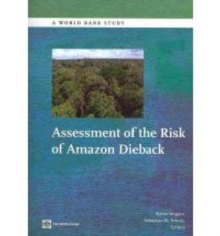 Image for Assessment of the Risk of Amazon Dieback