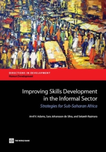 Image for Improving Skills Development in the Informal Sector