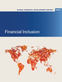 Image for Global financial development report 2014: Financial inclusion
