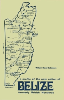 Formerly British Honduras