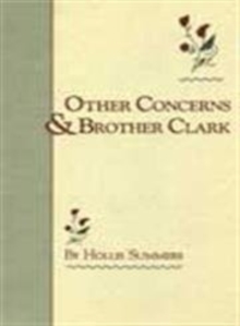 Other Concerns & Brother Clark