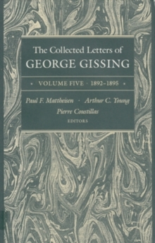 Collected Letters of George Gissing Volume 5