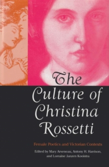 Image for The Culture of Christina Rossetti