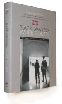 Image for Black Lawyers, White Courts