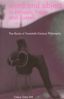 Image for Word and Object in Husserl, Frege, and Russell
