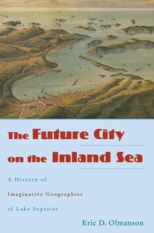 Image for The Future City on the Inland Sea