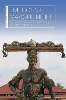 Image for Emergent Masculinities