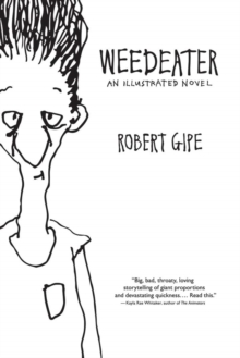 Image for Weedeater: An Illustrated Novel