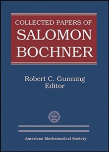 Collected Papers of Salomon Bochner, Part 1-4
