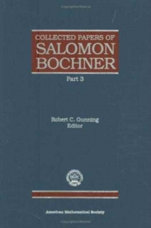Collected Papers of Salomon Bochner Part 3