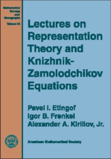 Image for Lectures on Representation Theory and Knizhnik-Zamoldochikov