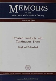 Crossed Products With Continuous Trace