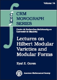 Image for Lectures on Hilbert Modular Varieties and Modular Forms