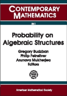 Probability on Algebraic Structures
