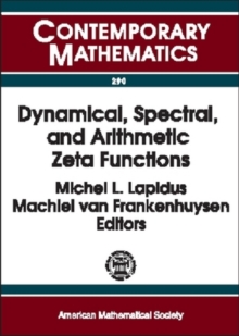 Dynamical, Spectral and Arithmetic Zeta Functions