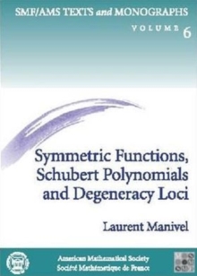 Symmetric Functions, Schubert Polynomials and Degeneracy Loci