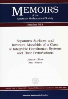 Image for Separatrix Surfaces and Invariant Manifolds of a Class of Integrable Hamiltonian Systems and Their Perturbations