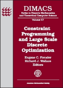 Image for Constraint Programming and Large Scale Discrete Optimization