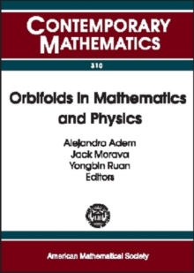 Image for Orbifolds in Mathematics and Physics