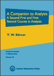 Image for A companion to analysis  : a second first and first second course in analysis
