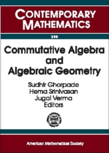 Commutative Algebra and Algebraic Geometry