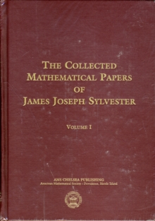 Collected Mathematical Papers of James Joseph Sylvester, Volume 1