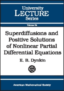 Superdiffusions and Positive Solutions of Nonlinear Partial Differential Equations