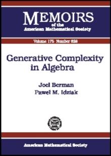 Generative Complexity in Algebra