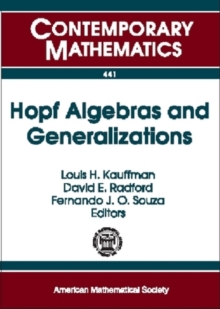 Hopf Algebras and Generalizations