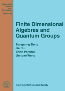 Finite Dimensional Algebras and Quantum Groups