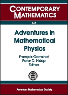 Adventures in Mathematical Physics