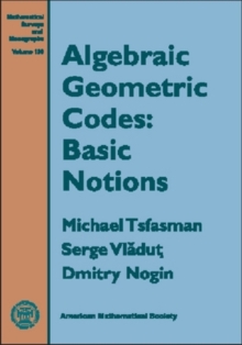 Algebraic Geometric Codes: Basic Notions