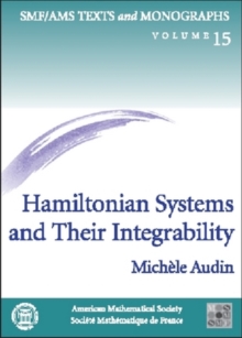 Hamiltonian Systems and Their Integrability