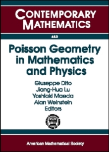 Poisson Geometry in Mathematics and Physics