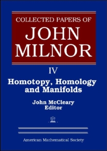 Collected Papers of John Milnor, Volume IV