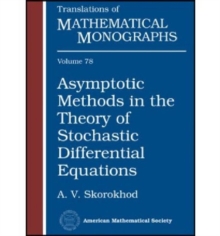 Asymptotic Methods In The Theory Of Stochastic Differential Equations