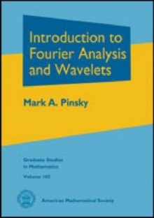 Introduction to Fourier Analysis and Wavelets